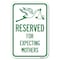 Signmission Reserved for Expecting Mothers Heavy-Gauge Aluminum Sign, 18" L, 12" H, A-1218-23198 A-1218-23198 - alternate 1